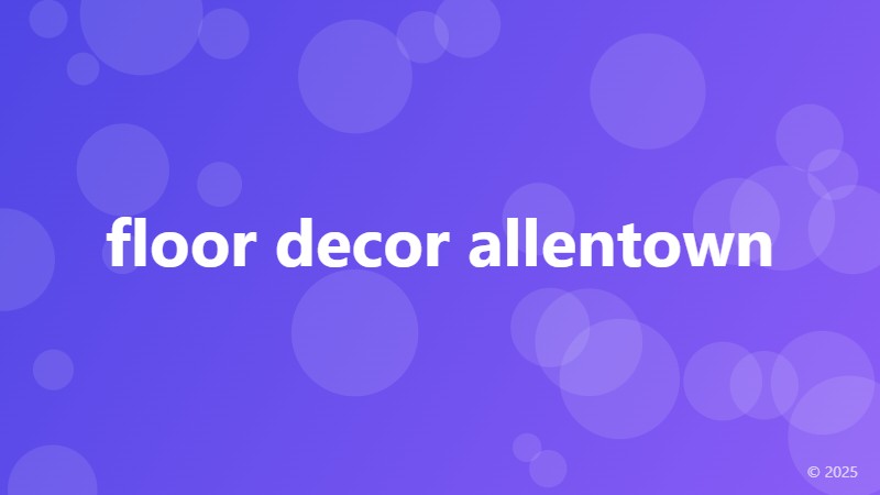 floor decor allentown