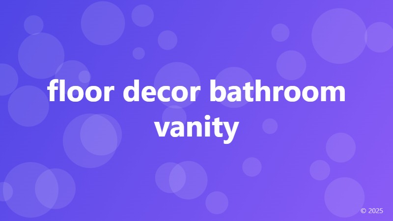 floor decor bathroom vanity
