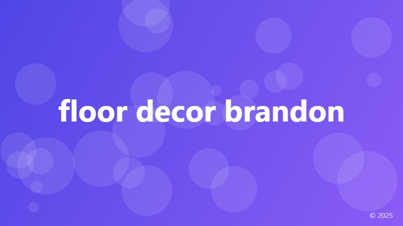 floor decor brandon