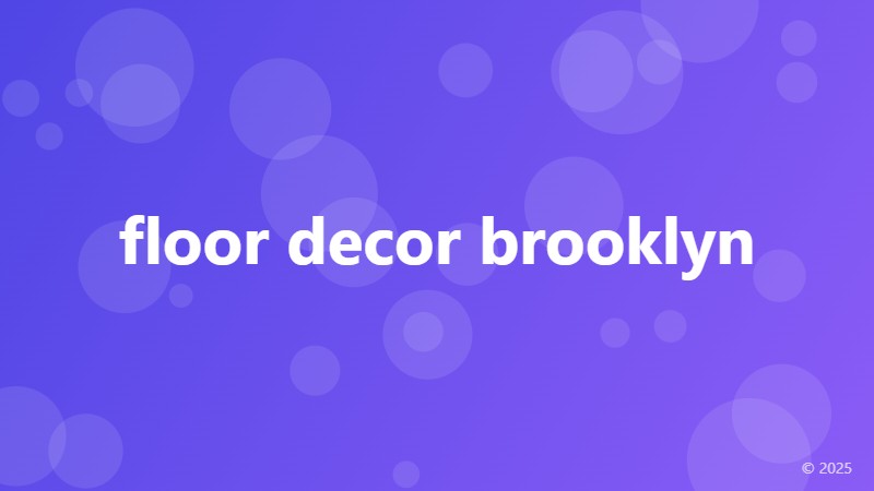 floor decor brooklyn