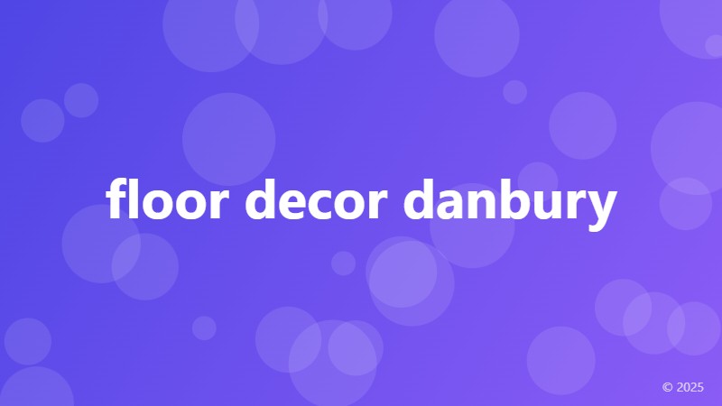 floor decor danbury