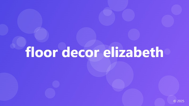 floor decor elizabeth