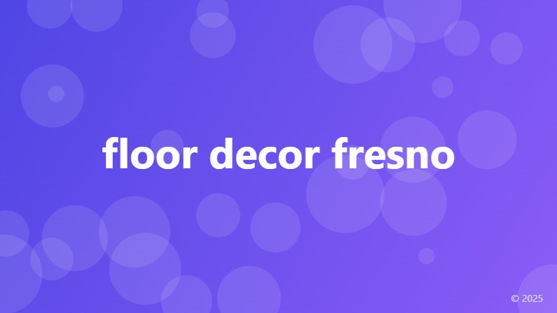 floor decor fresno