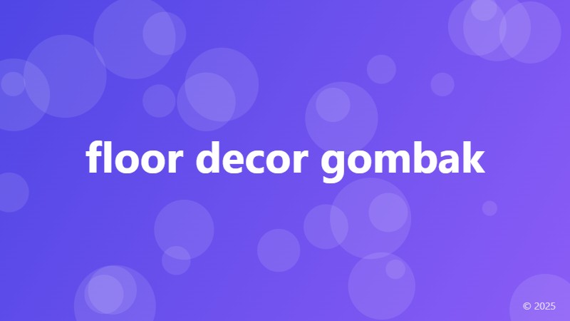 floor decor gombak