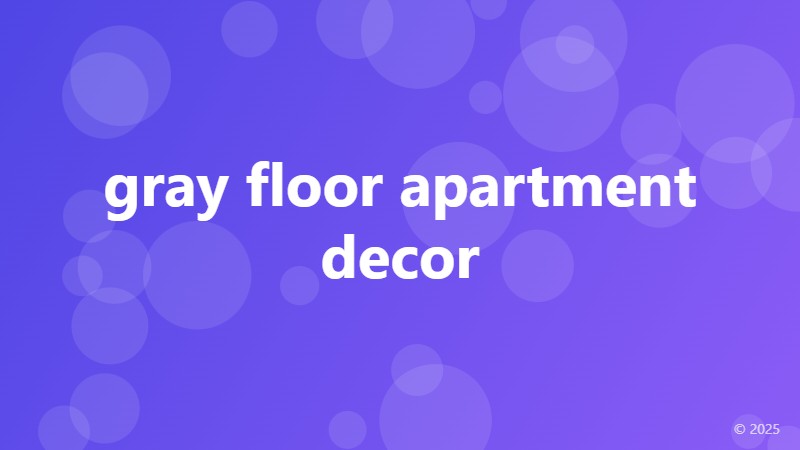 gray floor apartment decor